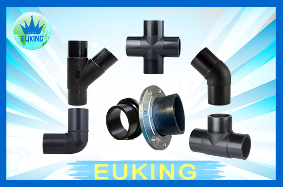 Kinh Nghiệm Chọn Phụ Kiện HDPE Hàn Đạt Chất Lượng – Nhãn Hiệu EUKING